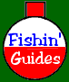 Fishin' Guides