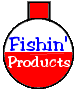 Fishing Products and Accessories